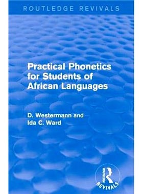 预订 Practical Phonetics for Students of African Languages: 9781138930940