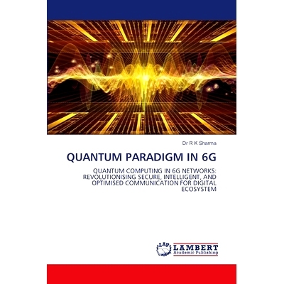 预订 Quantum Paradigm in 6G 6g的量子范式: 9786208116262