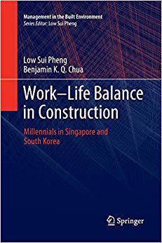 【预售】Work-Life Balance in Construction: Millennials in Singapore and South Korea