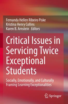[预订]Critical Issues in Servicing Twice Exceptional Students 9783031103803