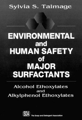 【预订】Environmental and Human Safety of Major Surfactants