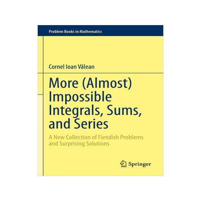 预订 More (Almost) Impossible Integrals, Sums, and Series