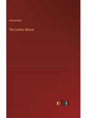 预订 The Leofric Missal: 9783385361119