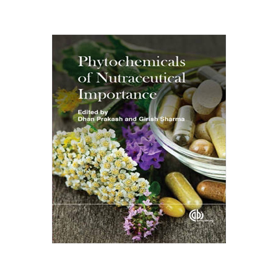 预订 Phytochemicals of Nutraceutical Importance