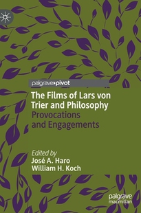 Lars and Philosophy Trier Films The 预订 von