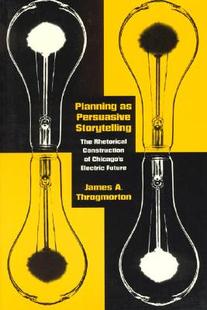 【预订】Planning as Persuasive Storytelling 9780226799643