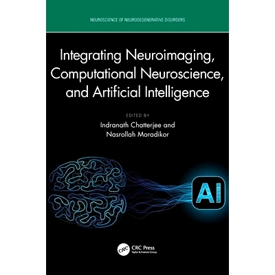预订 Integrating Neuroimaging, Computational Neuroscience, and Artificial Intelligence 整合神经影像学、计算神经科学与人
