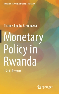 【预订】Monetary Policy in Rwanda