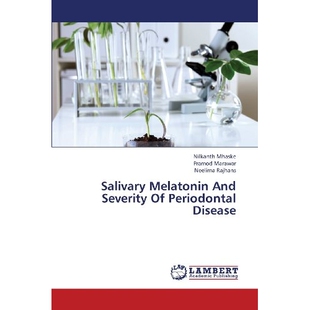 预订 Salivary Melatonin and Severity of Periodontal Disease: 9783659383762