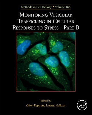 【预订】Monitoring Vesicular Trafficking in Cellular Responses to Stress - Part B 9780128244876