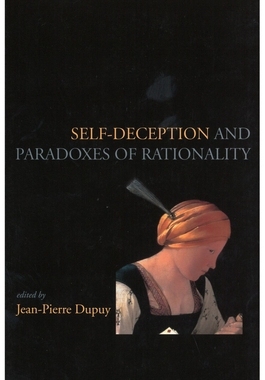 【预订】Self-Deception and Paradoxes of Rationality, 69 9781575860688