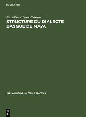 【预订】Structure du dialecte basque de Maya 9783110995664