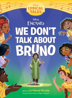 预订 Encanto: We Don’t Talk about Bruno: 9781368094160
