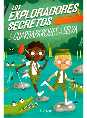 预订 Los Exploradores Secretos Y Los Guardaparques de la Selva (Secret Explorers Rainforest Rangers): 9780744094152