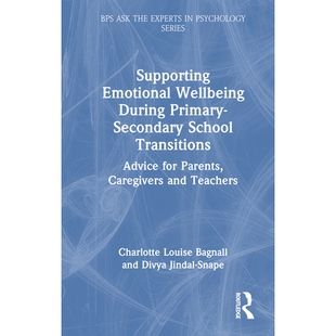 预订 Supporting Emotional Wellbeing During Primary-Secondary School Transitions: Advice for Parents, Caregivers and Teac