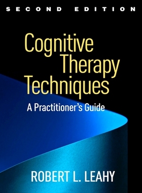 预订 Cognitive Therapy Techniques, Second Edition: A Practitioner’s Guide: 9781462528226