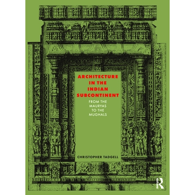 From the Mauryas to the Mughals