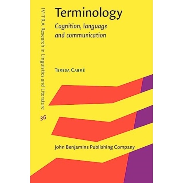 预订 Terminology.: Cognition, language and communication. 术语认知、语言和沟通: 9789027214027