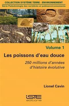 [预订]Les poissons d’eau douce : 250 millions d’années d’histoire évolutive 9781784053987