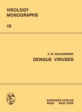 【预订】Dengue Viruses