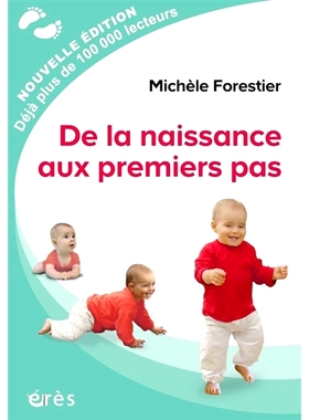 预订 De la naissance aux premiers pas 从出生到迈出*步: 9782749261911
