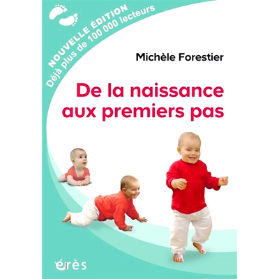 预订 De la naissance aux premiers pas 从出生到迈出*步: 9782749261911