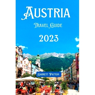 Austria’s It’s Austria Uncharted Discover Guide Hidden Beauty Gems Every 2023 Corner Travel 预订 9798857091449