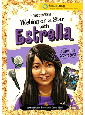 预订 Wishing on a Star with Estrella: A Diary from 2022 to 2023: 9781669012757