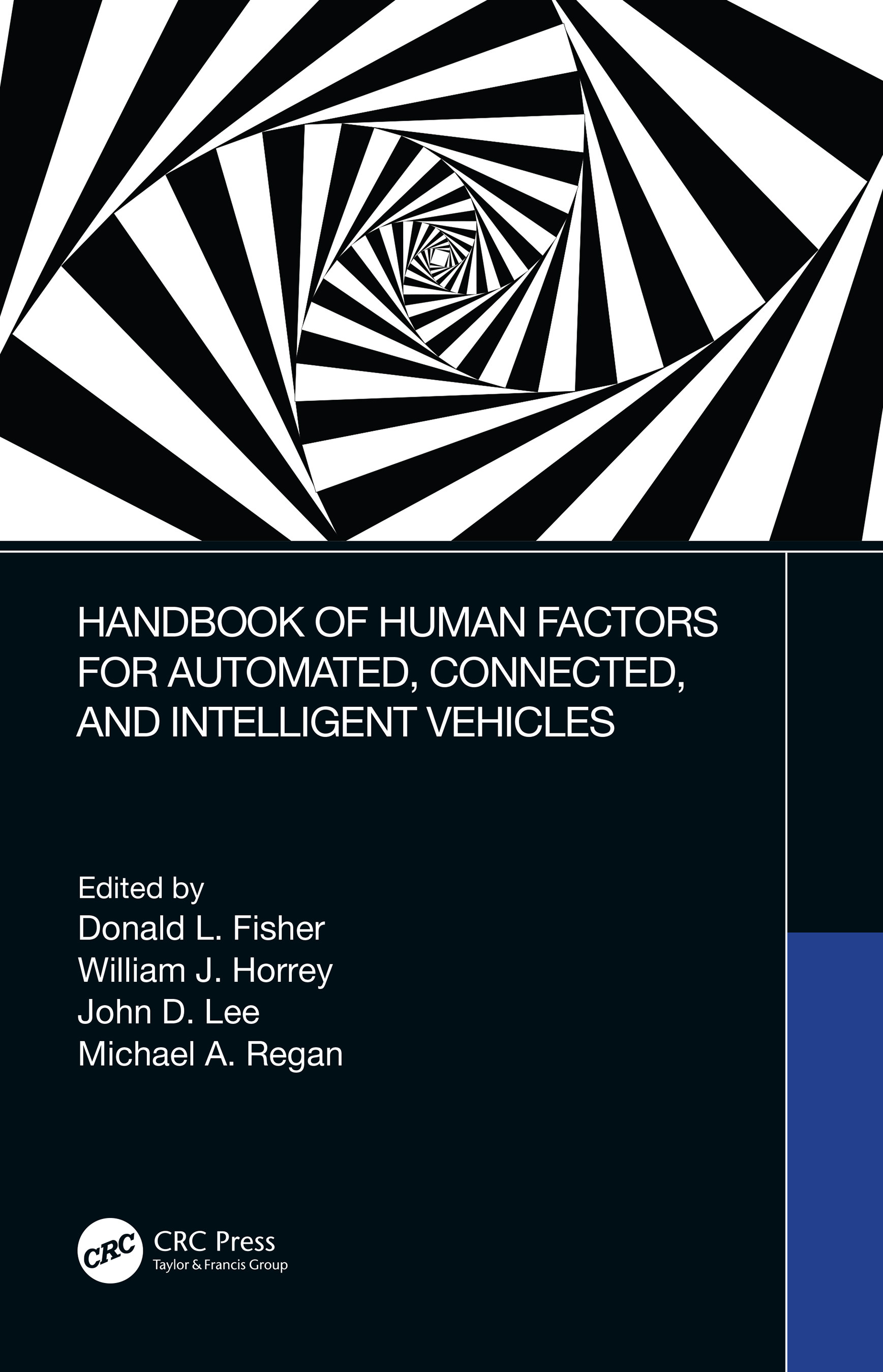 【预订】Handbook of Human Factors for Automated, Connected, and Intelligent Vehicles