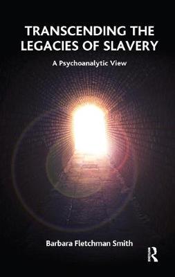 【预订】Transcending the Legacies of Slavery