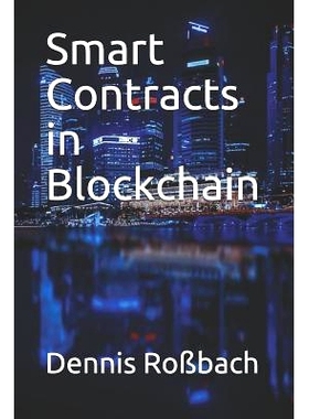 预订 Smart Contracts in Blockchain: 9781731471567