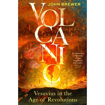 预订 Volcanic - Vesuvius in the Age of Revolutions: Vesuvius in the Age of Revolutions 火山——革命时代的维苏威火山: 978