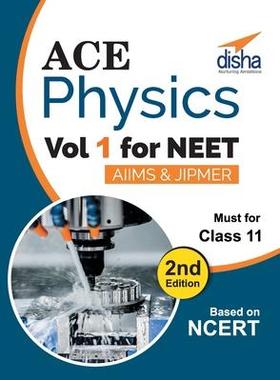 [预订]Ace Physics Vol 1 for NEET, Class 11, AIIMS/ JIPMER 2nd Edition 9789386629081