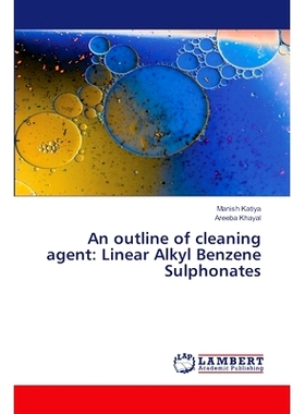 预订 An outline of cleaning agent: Linear Alkyl Benzene Sulphonates: 9786205512906
