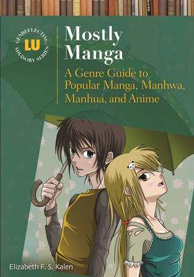 [预订]Mostly Manga 9781598849387