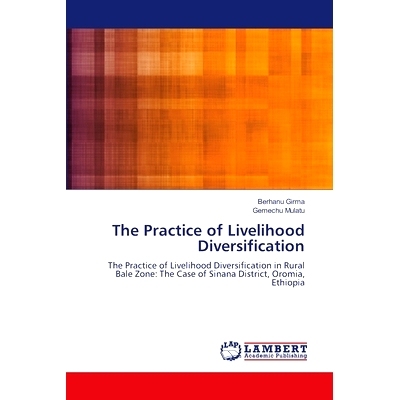 预订 The Practice of Livelihood Diversification 生计多元化的实践: 9786206785798