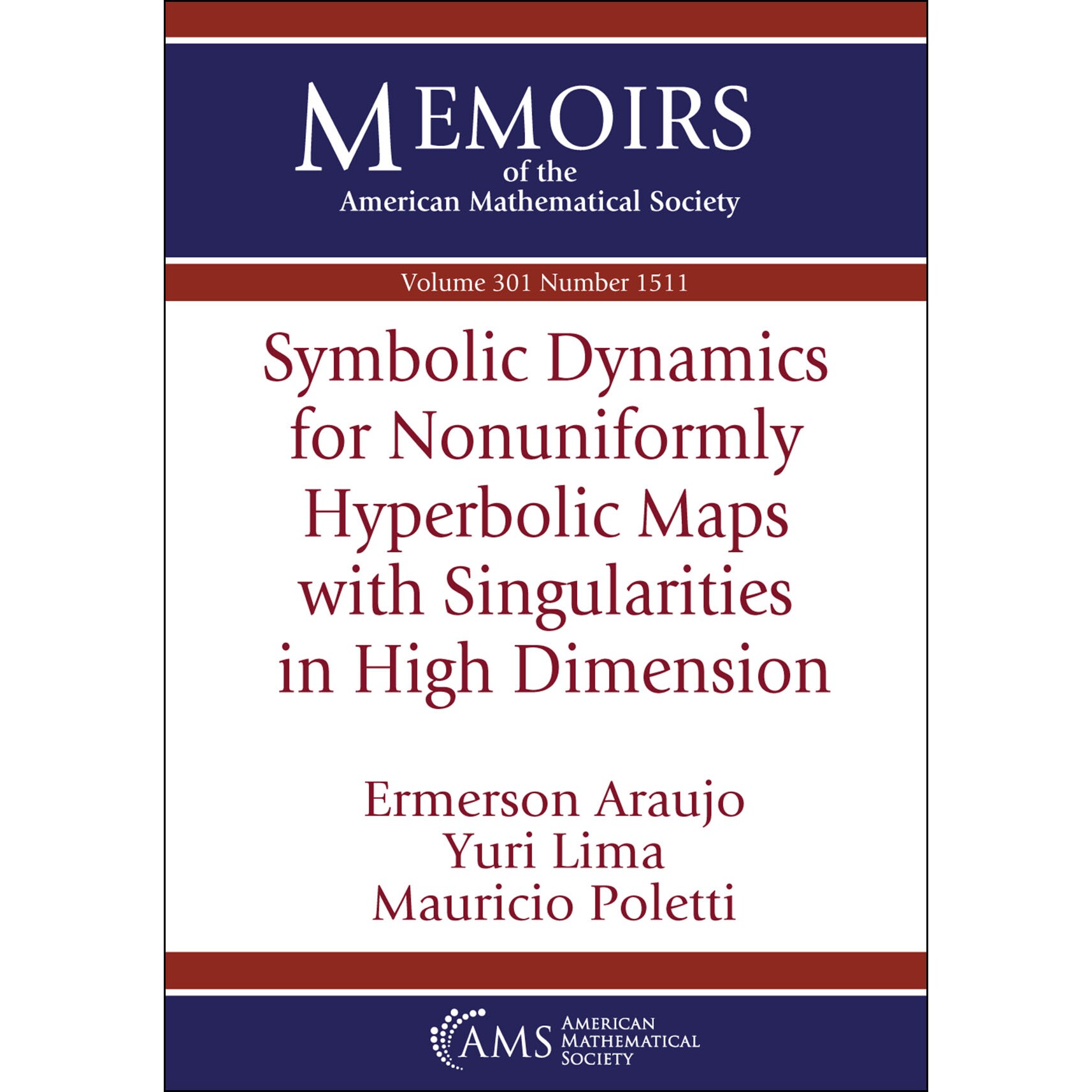 Symbolic Dynamics for Nonuniformly Hyperbolic Maps with Singularities in High Dimension 高维空间中具有奇点的非均匀双曲