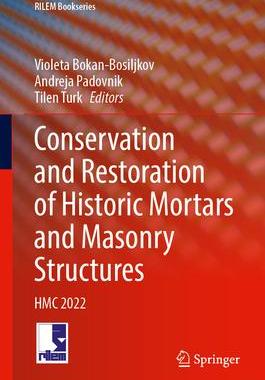 [预订]Conservation and Restoration of Historic Mortars and Masonry Structures 9783031314711