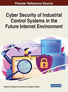 【预订】Cyber Security of Industrial Control Systems in the Future Internet Environment