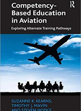 【预售】Competency-Based Education in Aviation