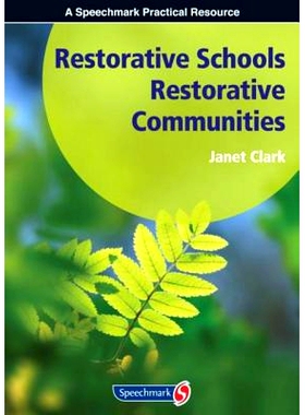 预订 Restorative Schools, Restorative Communities: 9781906517304