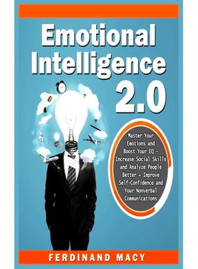 预订 Emotional Intelligence 2.0: Master Your Emotions and Boost Your EQ - Increase Social Skills and Analyze People Bett