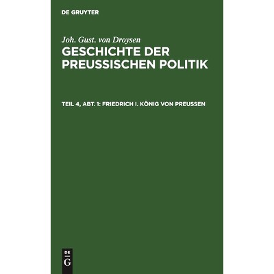 预订 Friedrich I. König von Preußen: 9783111139272