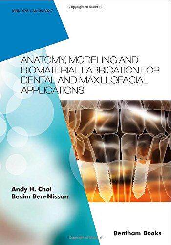 [预订]Anatomy, Modeling and Biomaterial Fabrication for Dental and Maxillofacial Applications 9781681086927