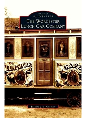 预订 Worcester Lunch Car Company: 9781531620882