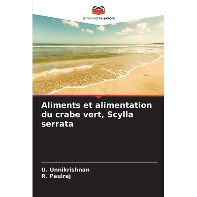 预订 Aliments et alimentation du crabe vert, Scylla serrata: DE: 9786209231209