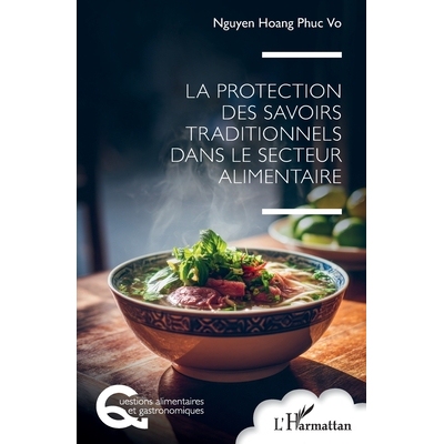预订 La protection des savoirs traditionnels dans le secteur alimentaire 9782336568249