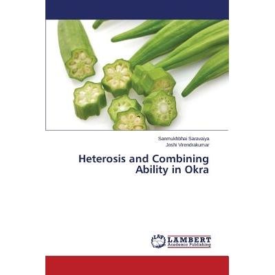 预订 Heterosis and Combining Ability in Okra: 9783659682858