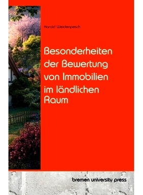 预订 Besonderheiten der Bewertung von Immobilien im ländlichen Raum: 9783689049959