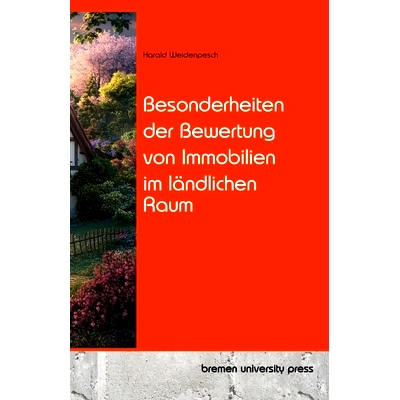 预订 Besonderheiten der Bewertung von Immobilien im ländlichen Raum: 9783689049959